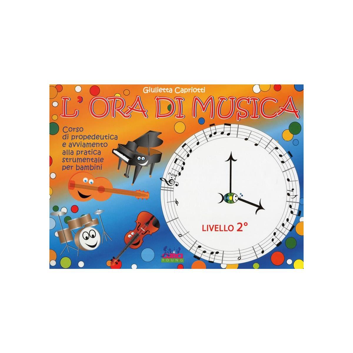 L'ora di musica - libro dell'allievo v.2 capriotti