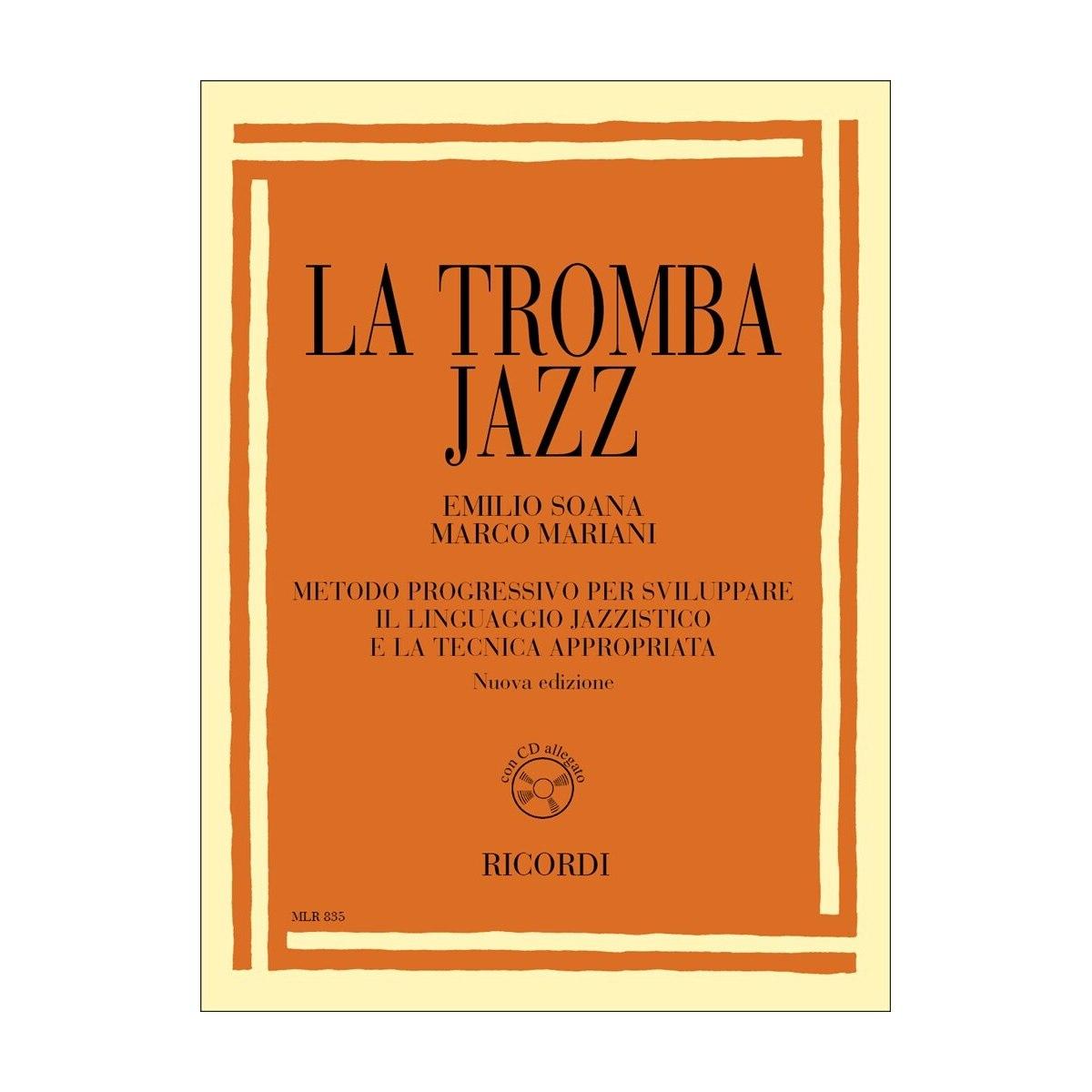 La tromba jazz metodo progressivo per sviluppare il linguaggio jazzistico