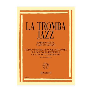 La tromba jazz metodo progressivo per sviluppare il linguaggio jazzistico