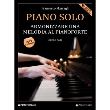Piano solo armonizzare una melodia al pianoforte - francesco massagli