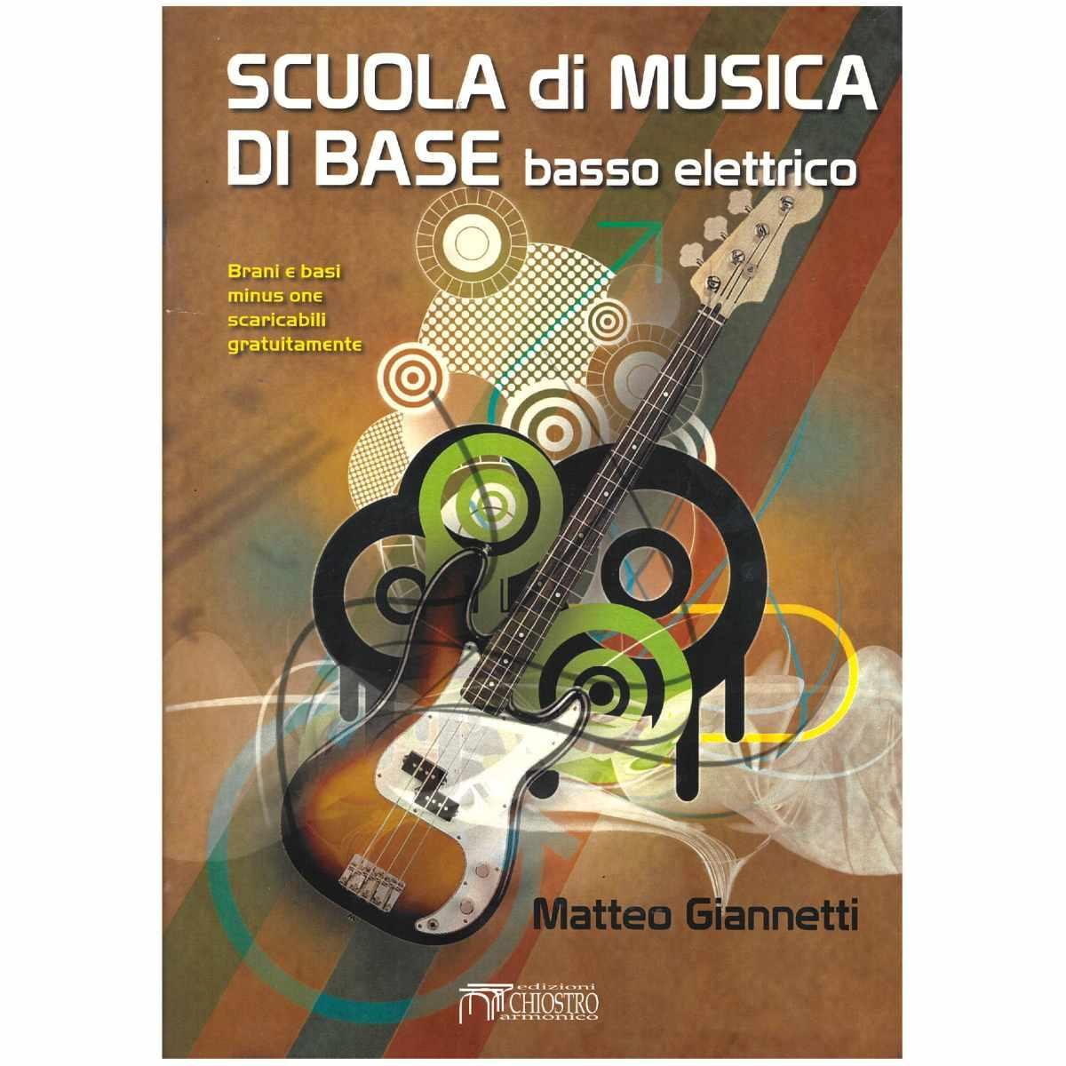Scuola di musica di base basso elettrico vol.1 giannetti