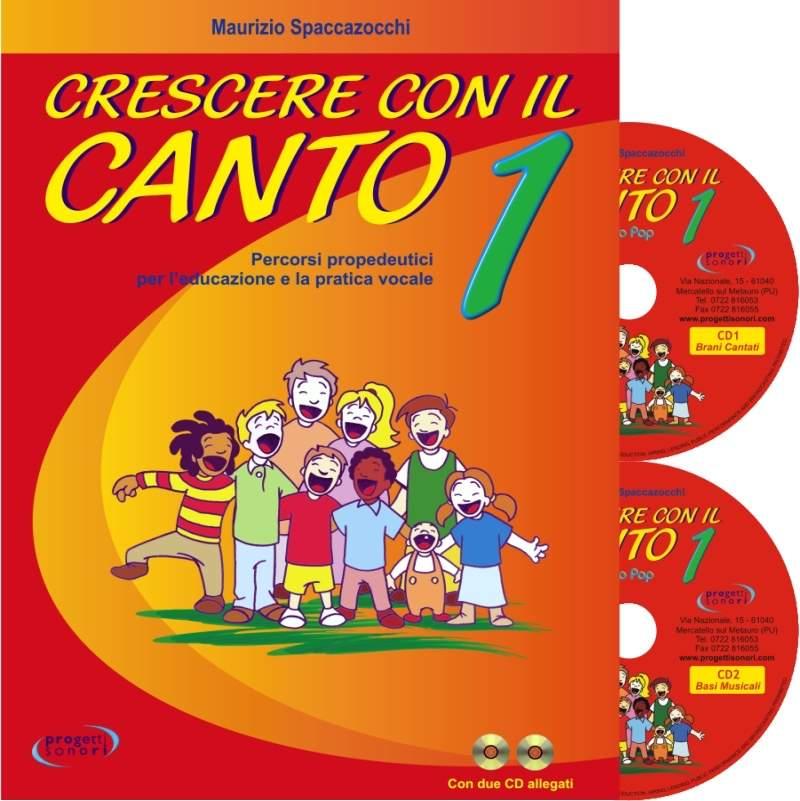 Crescere con il canto vol. 1  m.spaccazocchi