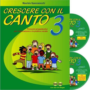 Crescere con il canto vol.3  m.spaccazocchi