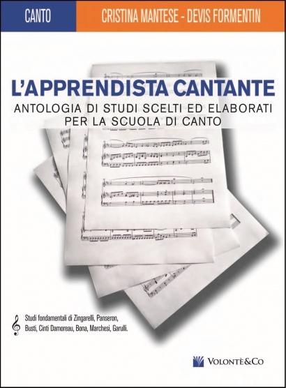 L'apprendista cantante - studi in chiave di violino mantese/formentin