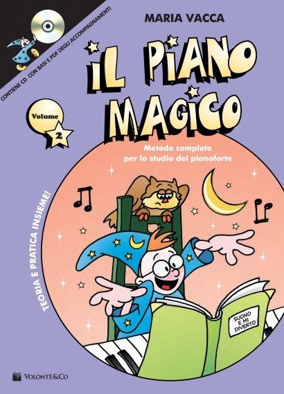 Il piano magico v.2 + cd vacca maria