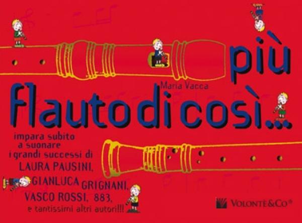 Piu' flauto di cosi'