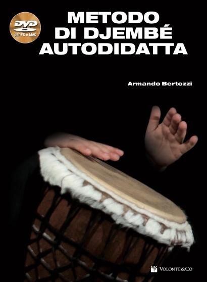 Metodo di djembe' autodidatta + dvd bertozzi